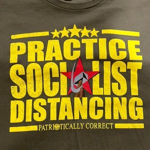 Practice Socialist Distancing, Relentless Defender, Forest Green, Size-3XL